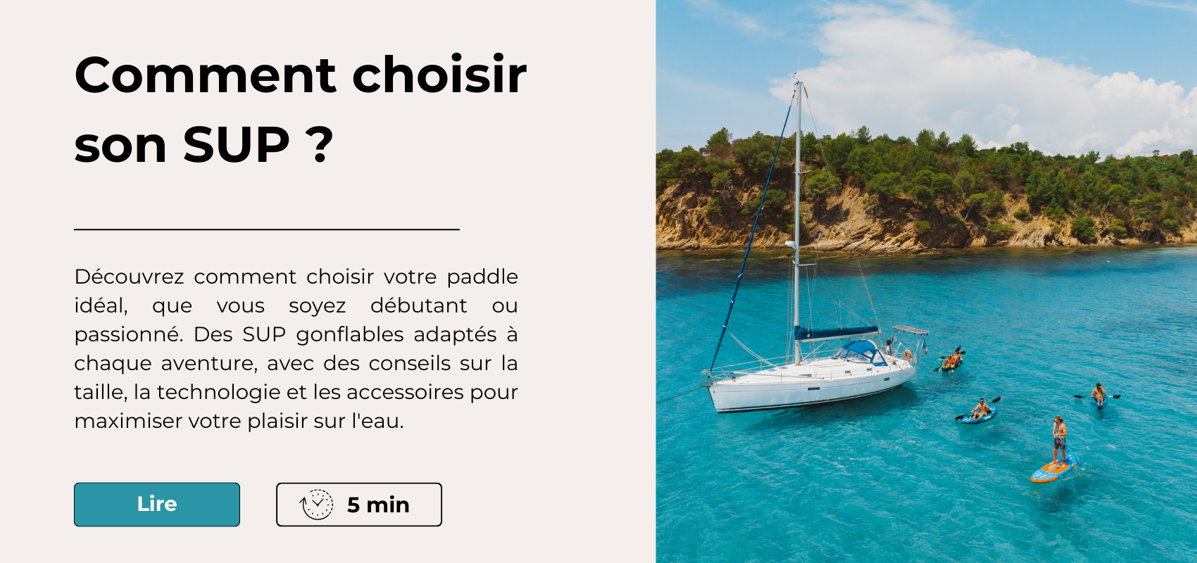 Premier article de blog sur comment choisir son stand up paddle